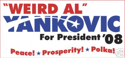 Weird Al For President 2008